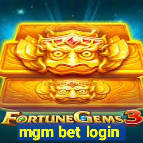 mgm bet login